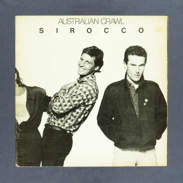 Australian Crawl - Sirocco - LP (used)