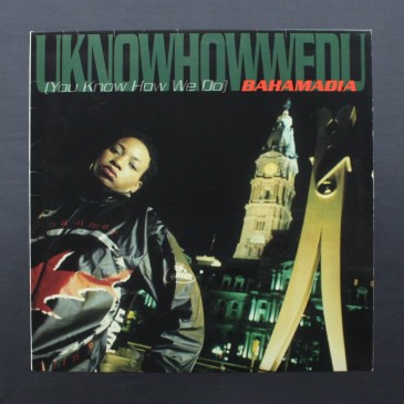 Bahamadia - Uknowhowwedu (You Know How We Do) - 12" (used)