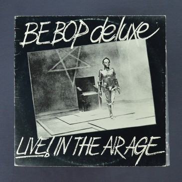 Be Bop Deluxe - Live! In The Air Age ‎- 2xLP (used)