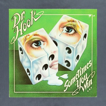 Dr. Hook - Sometimes You Win... - LP (used)