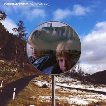 Horror My Friend - Stay In, Do Nothing - Sky Swirl Vinyl LP