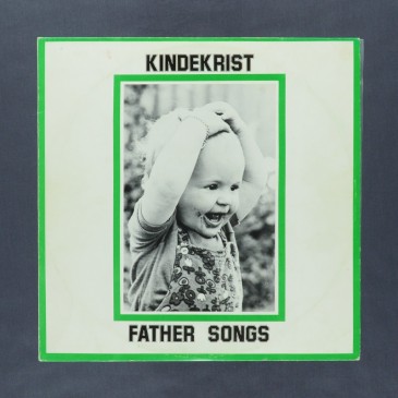Kindekrist - Father Songs - LP (used)