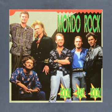 Mondo Rock - Boom Baby Boom - LP (used)