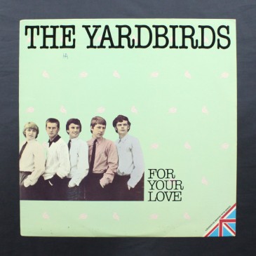 The Yardbirds - For Your Love - LP (used)