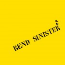 Bend Sinister - Tape2 - LP
