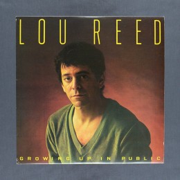 Lou Reed - Growing up in Public - LP (used)